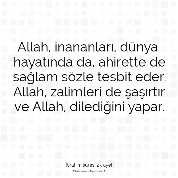 Ayetbul | Kuran Mealleri | Quran | İbrahim suresi 27. ayet