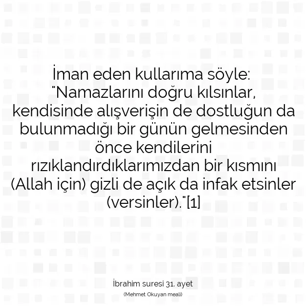 Ayetbul | Kuran Mealleri | Quran | İbrahim suresi 31. ayet