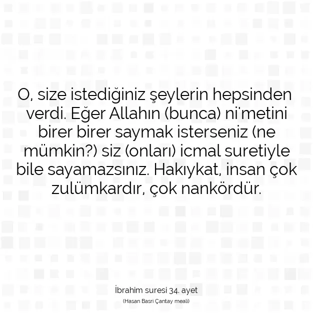 Ayetbul | Kuran Mealleri | Quran | İbrahim suresi 34. ayet