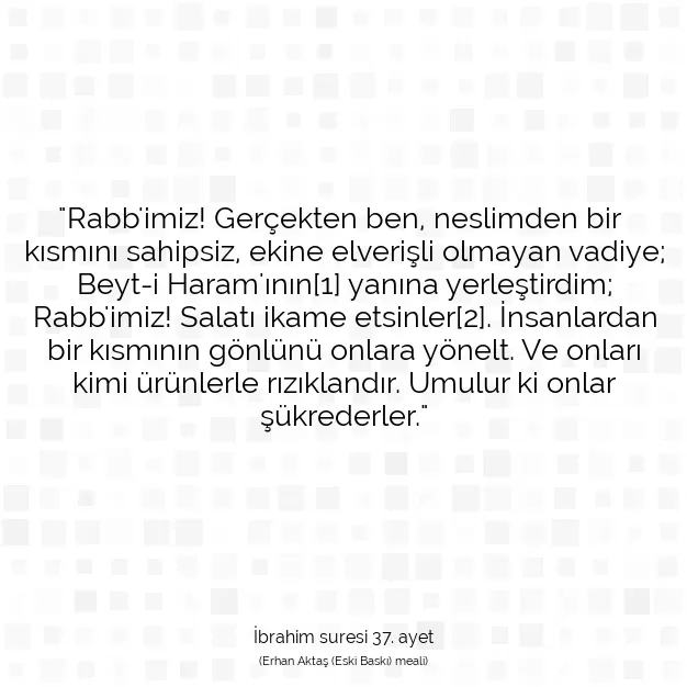 Ayetbul | Kuran Mealleri | Quran | İbrahim suresi 37. ayet