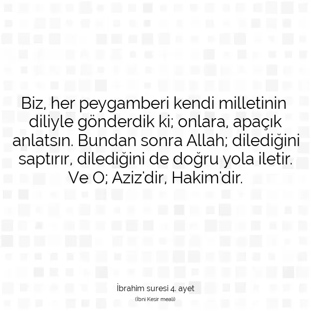 Ayetbul | Kuran Mealleri | Quran | İbrahim suresi 4. ayet