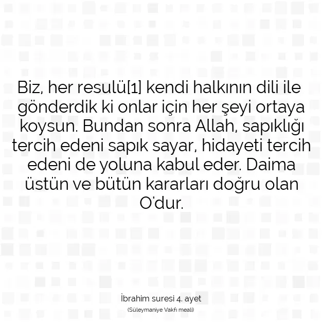 Ayetbul | Kuran Mealleri | Quran | İbrahim suresi 4. ayet