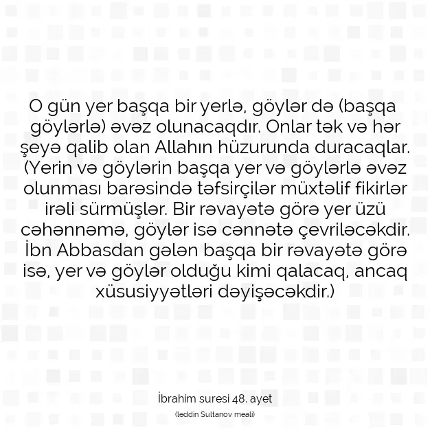 Ayetbul | Kuran Mealleri | Quran | İbrahim suresi 48. ayet