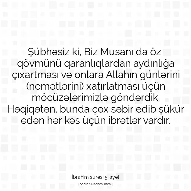 Ayetbul | Kuran Mealleri | Quran | İbrahim suresi 5. ayet