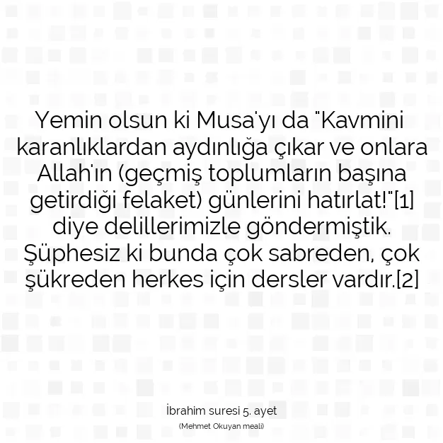 Ayetbul | Kuran Mealleri | Quran | İbrahim suresi 5. ayet