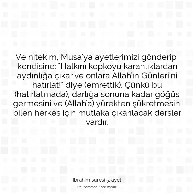 Ayetbul | Kuran Mealleri | Quran | İbrahim suresi 5. ayet