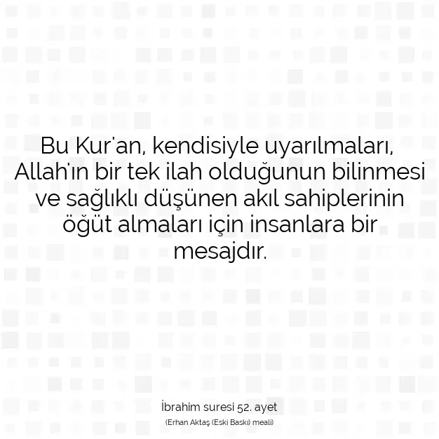 Ayetbul | Kuran Mealleri | Quran | İbrahim suresi 52. ayet