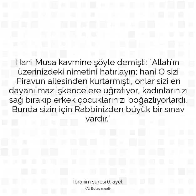 Ayetbul | Kuran Mealleri | Quran | İbrahim suresi 6. ayet