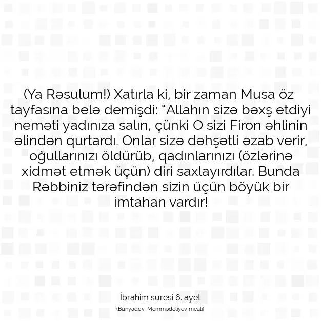 Ayetbul | Kuran Mealleri | Quran | İbrahim suresi 6. ayet