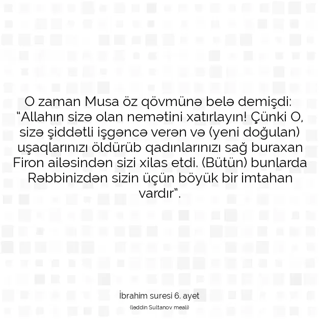 Ayetbul | Kuran Mealleri | Quran | İbrahim suresi 6. ayet