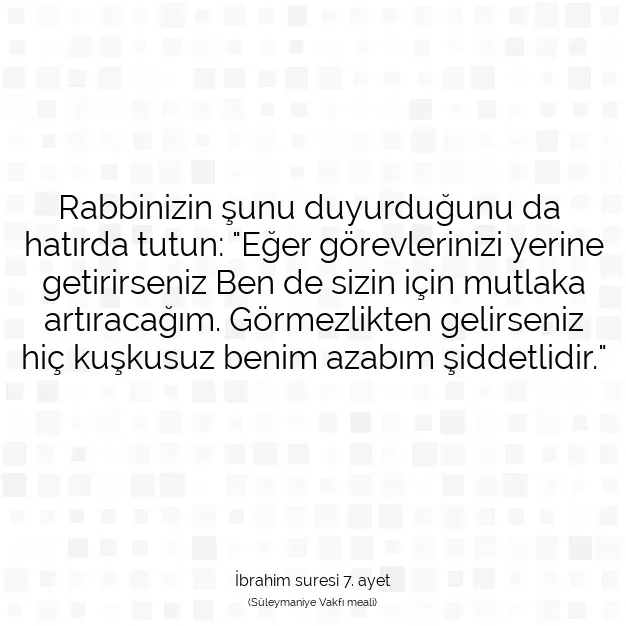 Ayetbul | Kuran Mealleri | Quran | İbrahim suresi 7. ayet