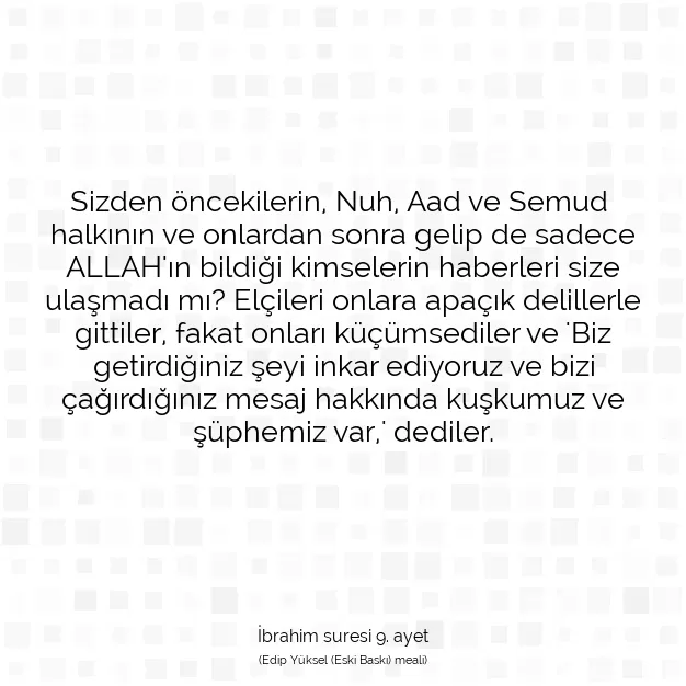 Ayetbul | Kuran Mealleri | Quran | İbrahim suresi 9. ayet