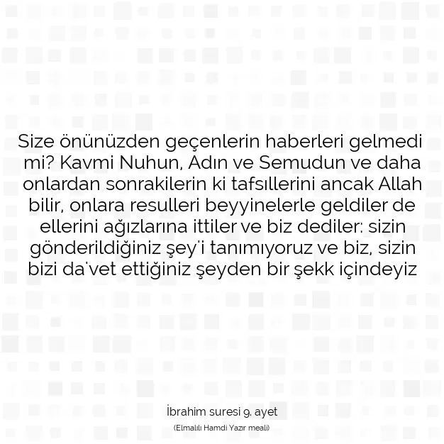 Ayetbul | Kuran Mealleri | Quran | İbrahim suresi 9. ayet