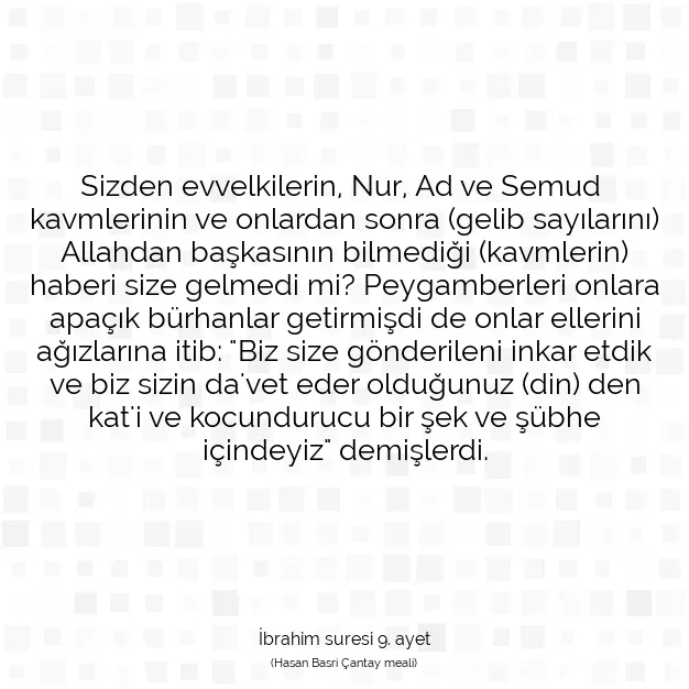 Ayetbul | Kuran Mealleri | Quran | İbrahim suresi 9. ayet