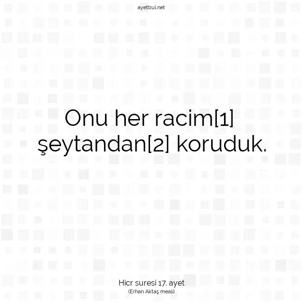 Ayetbul | Kuran Mealleri | Quran | Hicr suresi 17. ayet