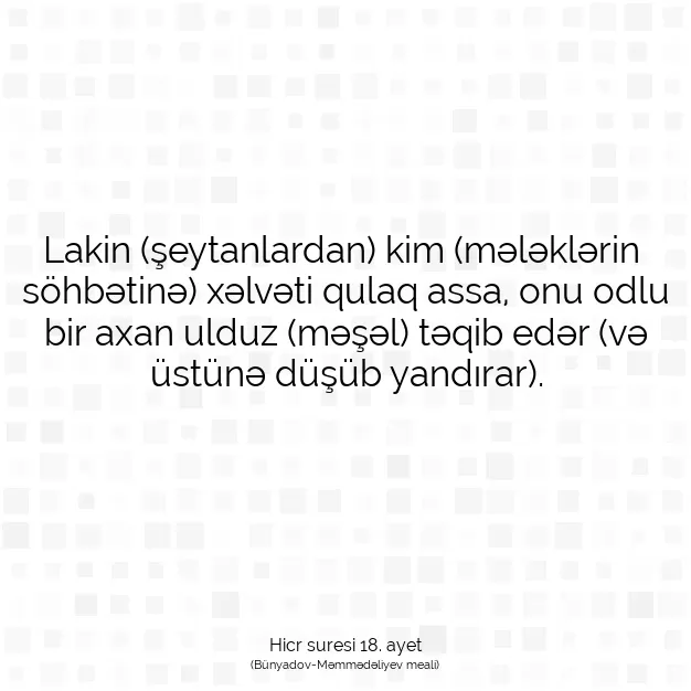 Ayetbul | Kuran Mealleri | Quran | Hicr suresi 18. ayet