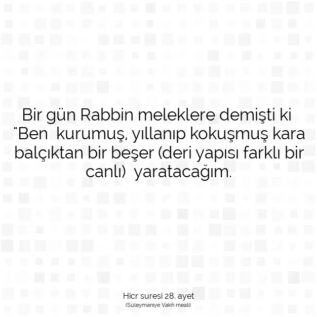 Ayetbul | Kuran Mealleri | Quran | Hicr suresi 28. ayet