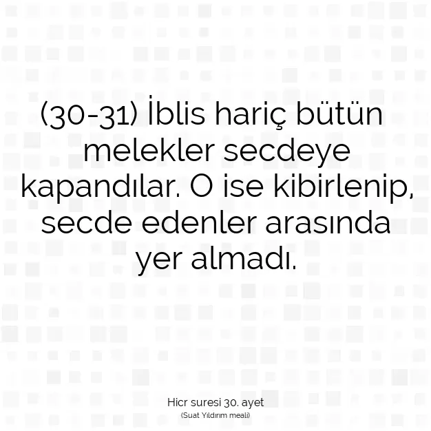 Ayetbul | Kuran Mealleri | Quran | Hicr suresi 30. ayet