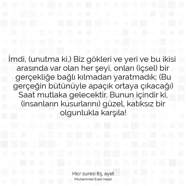 Ayetbul | Kuran Mealleri | Quran | Hicr suresi 85. ayet