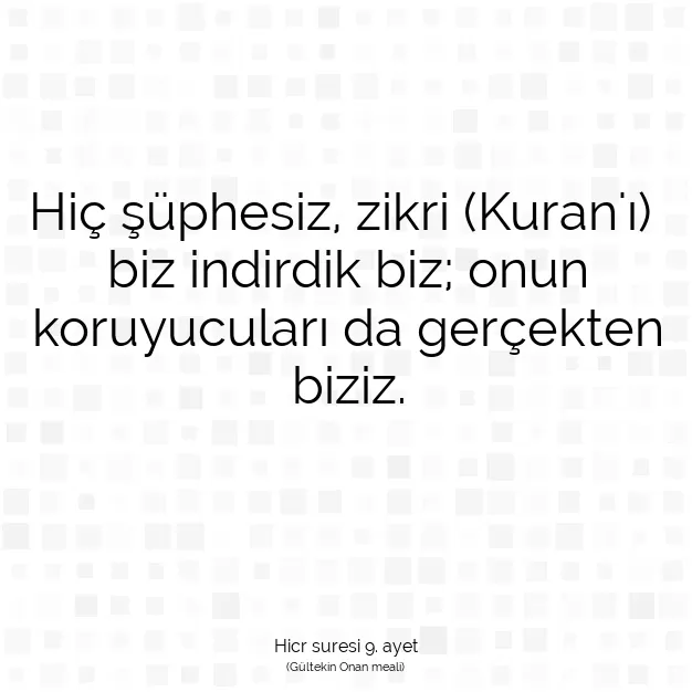 Ayetbul | Kuran Mealleri | Quran | Hicr suresi 9. ayet