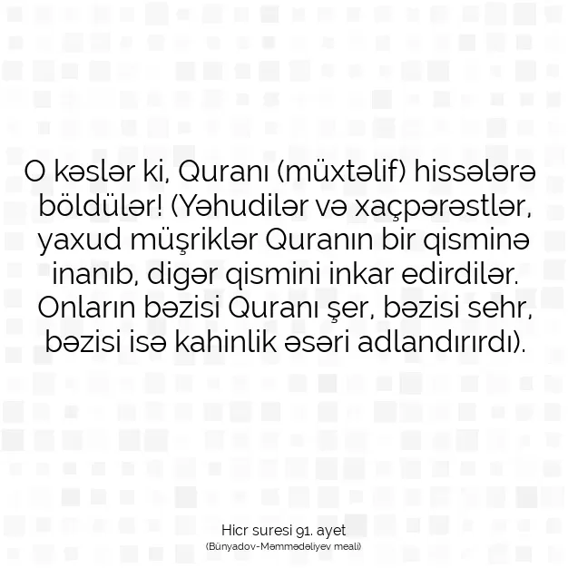 Ayetbul | Kuran Mealleri | Quran | Hicr suresi 91. ayet