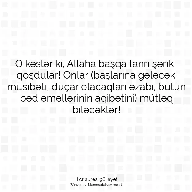 Ayetbul | Kuran Mealleri | Quran | Hicr suresi 96. ayet