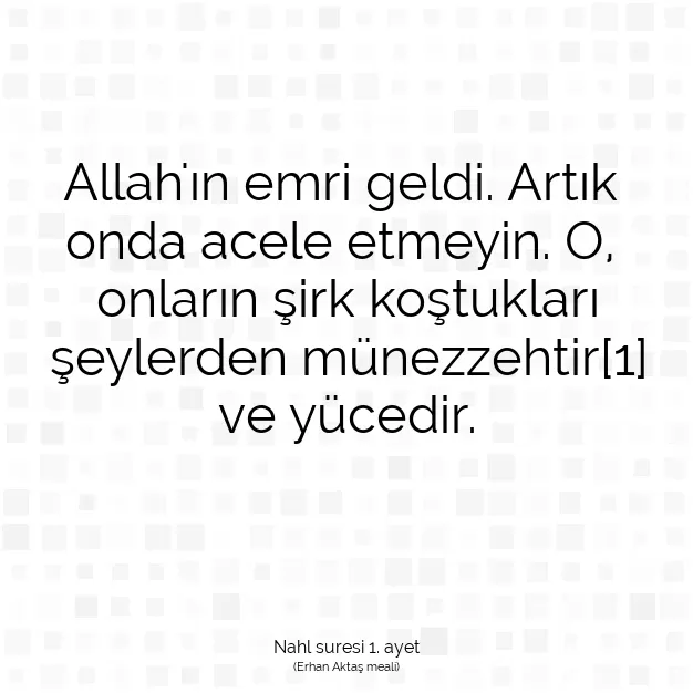 Ayetbul | Kuran Mealleri | Quran | Nahl suresi 1. ayet