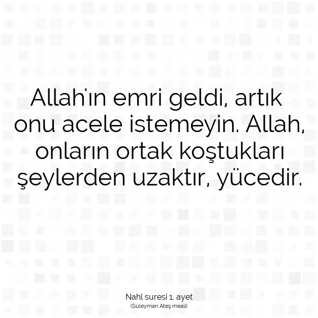 Ayetbul | Kuran Mealleri | Quran | Nahl suresi 1. ayet