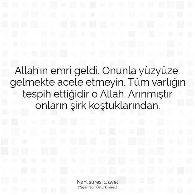 Ayetbul | Kuran Mealleri | Quran | Nahl suresi 1. ayet