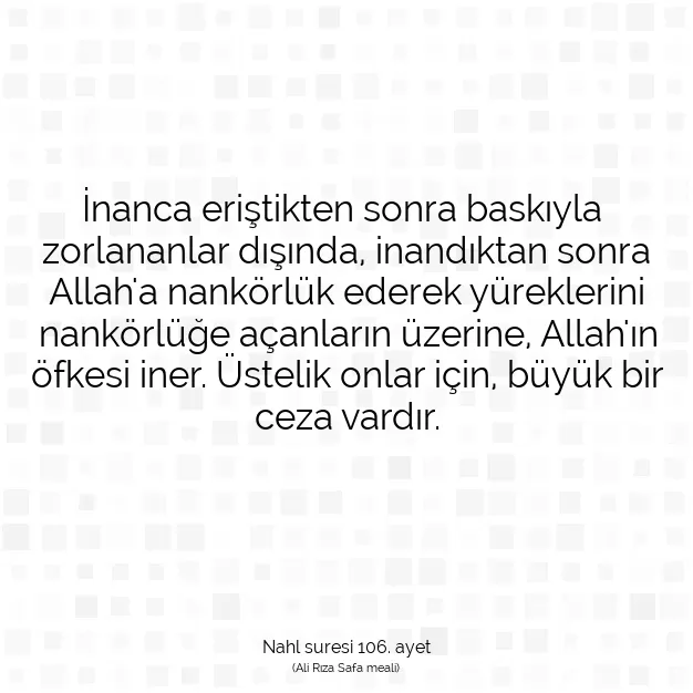 Ayetbul | Kuran Mealleri | Quran | Nahl suresi 106. ayet