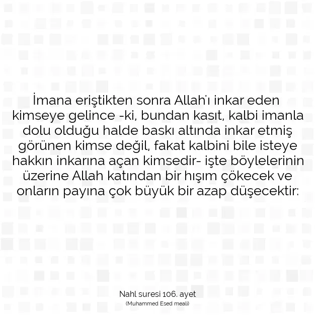 Ayetbul | Kuran Mealleri | Quran | Nahl suresi 106. ayet