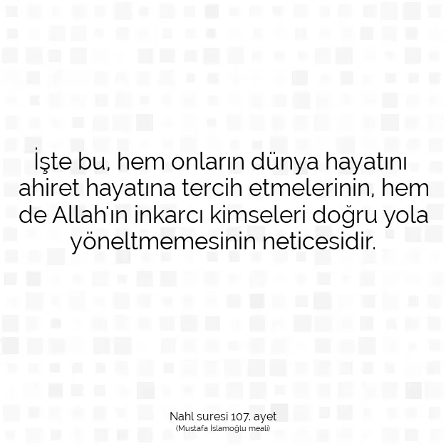 Ayetbul | Kuran Mealleri | Quran | Nahl suresi 107. ayet