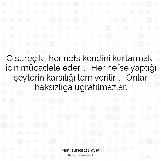 Ayetbul | Kuran Mealleri | Quran | Nahl suresi 111. ayet