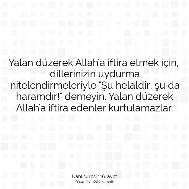 Ayetbul | Kuran Mealleri | Quran | Nahl suresi 116. ayet