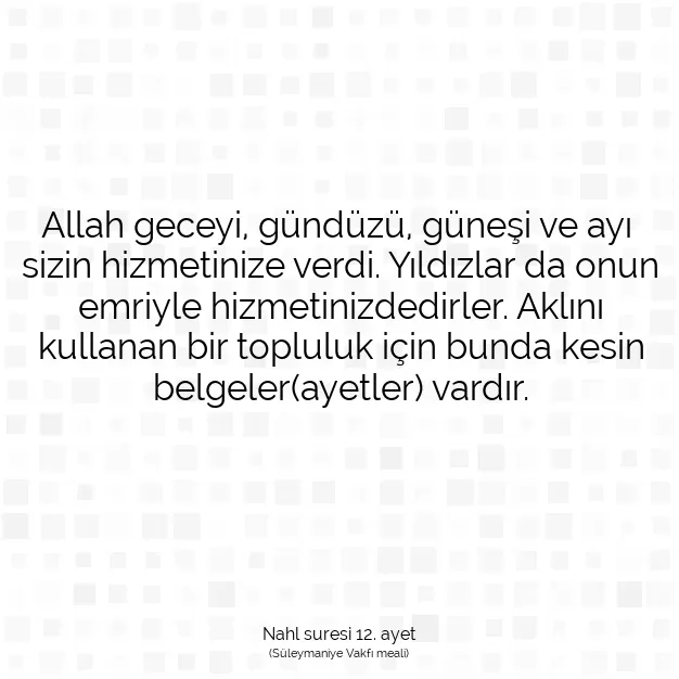 Ayetbul | Kuran Mealleri | Quran | Nahl suresi 12. ayet