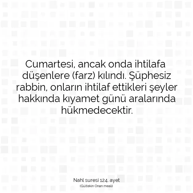 Ayetbul | Kuran Mealleri | Quran | Nahl suresi 124. ayet