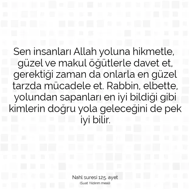 Ayetbul | Kuran Mealleri | Quran | Nahl suresi 125. ayet