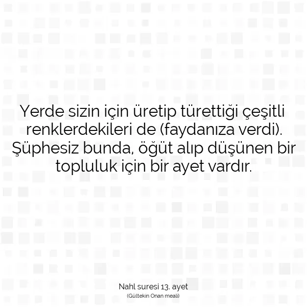 Ayetbul | Kuran Mealleri | Quran | Nahl suresi 13. ayet