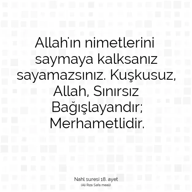 Ayetbul | Kuran Mealleri | Quran | Nahl suresi 18. ayet