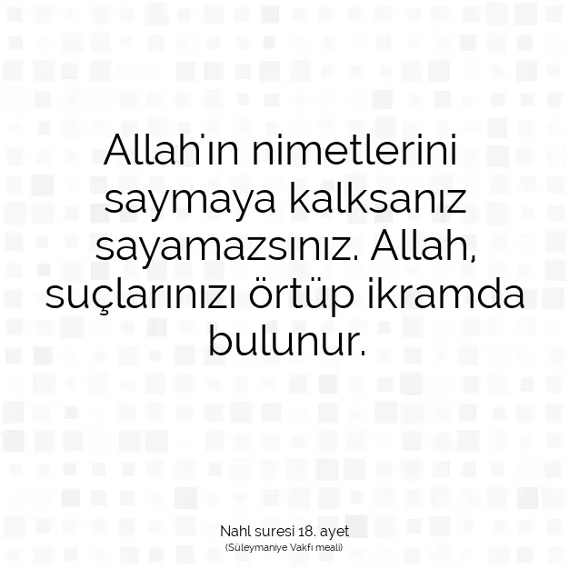 Ayetbul | Kuran Mealleri | Quran | Nahl suresi 18. ayet