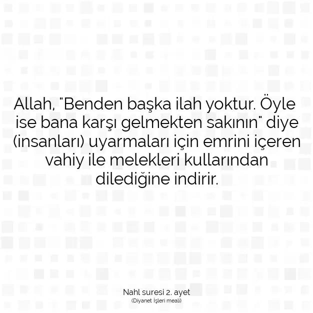 Ayetbul | Kuran Mealleri | Quran | Nahl suresi 2. ayet