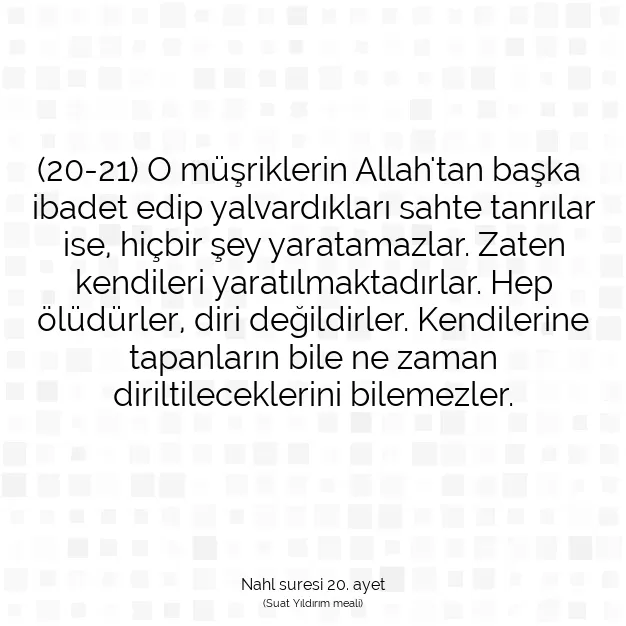 Ayetbul | Kuran Mealleri | Quran | Nahl suresi 20. ayet