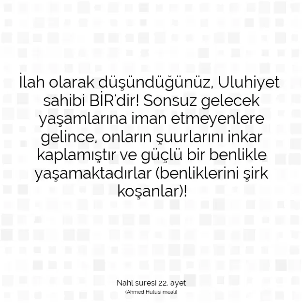 Ayetbul | Kuran Mealleri | Quran | Nahl suresi 22. ayet