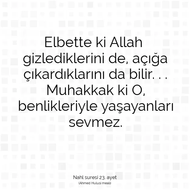 Ayetbul | Kuran Mealleri | Quran | Nahl suresi 23. ayet