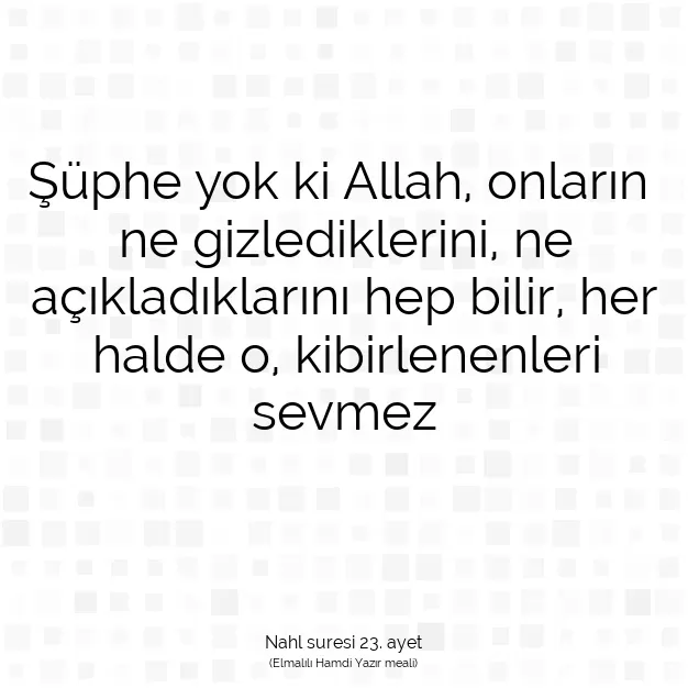 Ayetbul | Kuran Mealleri | Quran | Nahl suresi 23. ayet