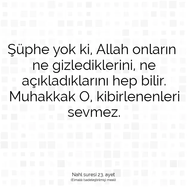 Ayetbul | Kuran Mealleri | Quran | Nahl suresi 23. ayet