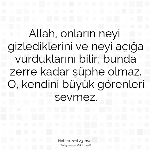 Ayetbul | Kuran Mealleri | Quran | Nahl suresi 23. ayet