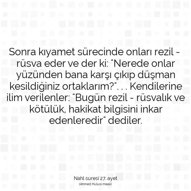 Ayetbul | Kuran Mealleri | Quran | Nahl suresi 27. ayet