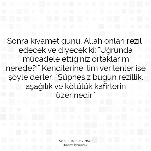 Ayetbul | Kuran Mealleri | Quran | Nahl suresi 27. ayet