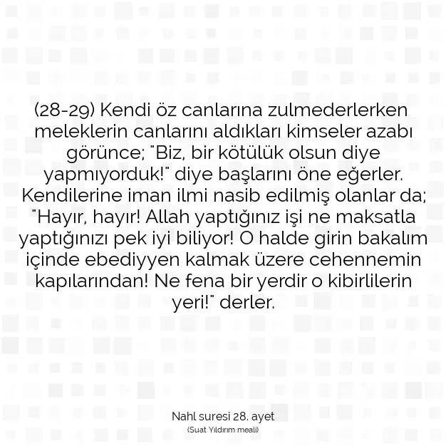 Ayetbul | Kuran Mealleri | Quran | Nahl suresi 28. ayet